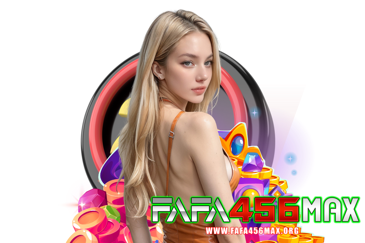 fafa456max สล็อต